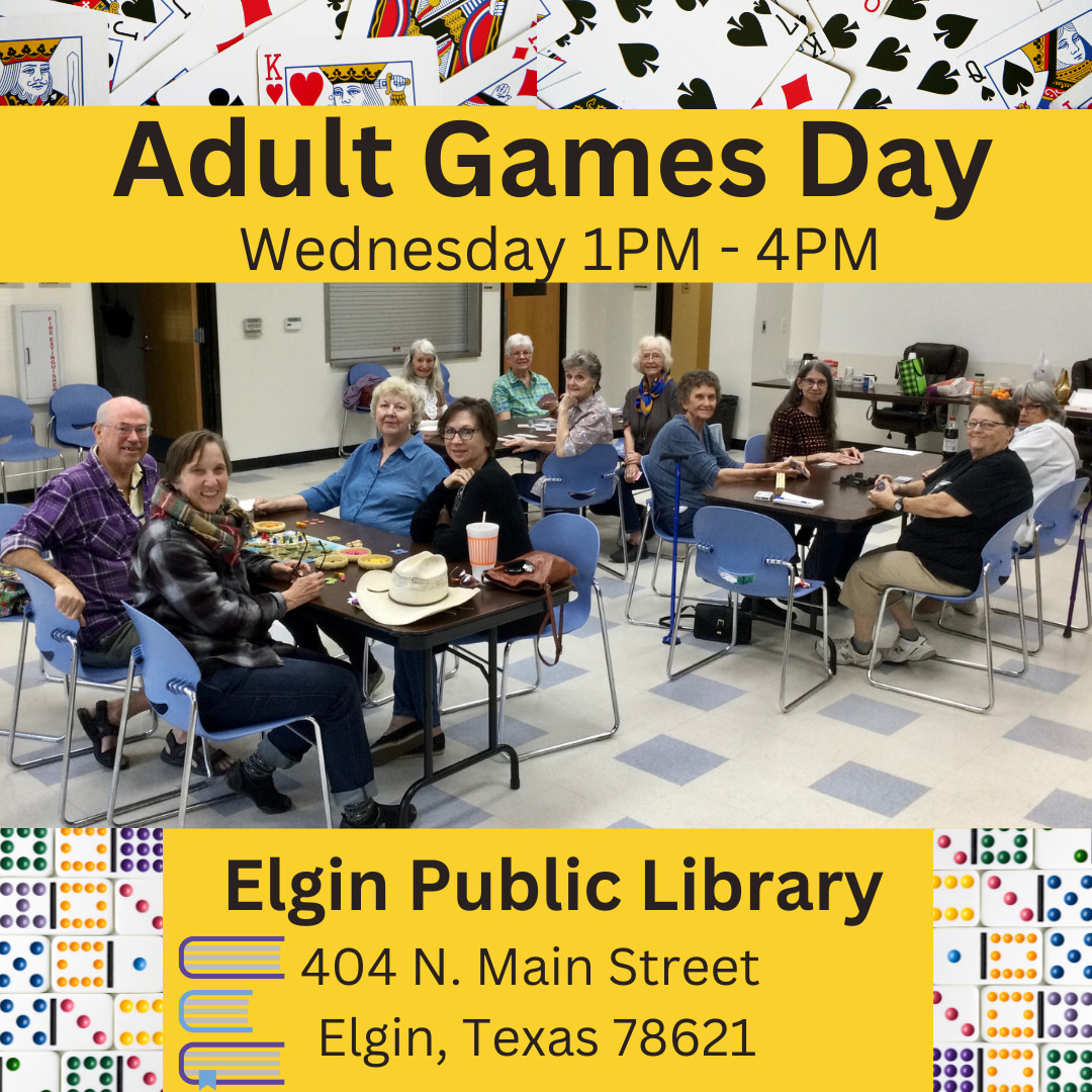 Adult Games Day every Wednesday from 1PM to 4pm at the Elgin Public Library