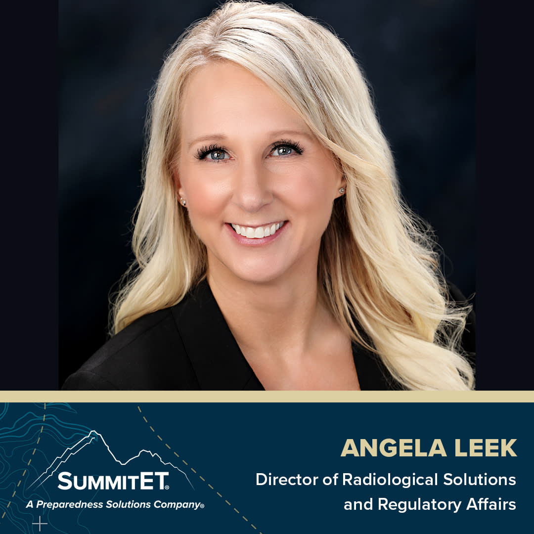 Angela Leek SummitET Director of Radiological Solutions and Regulatory Affairs