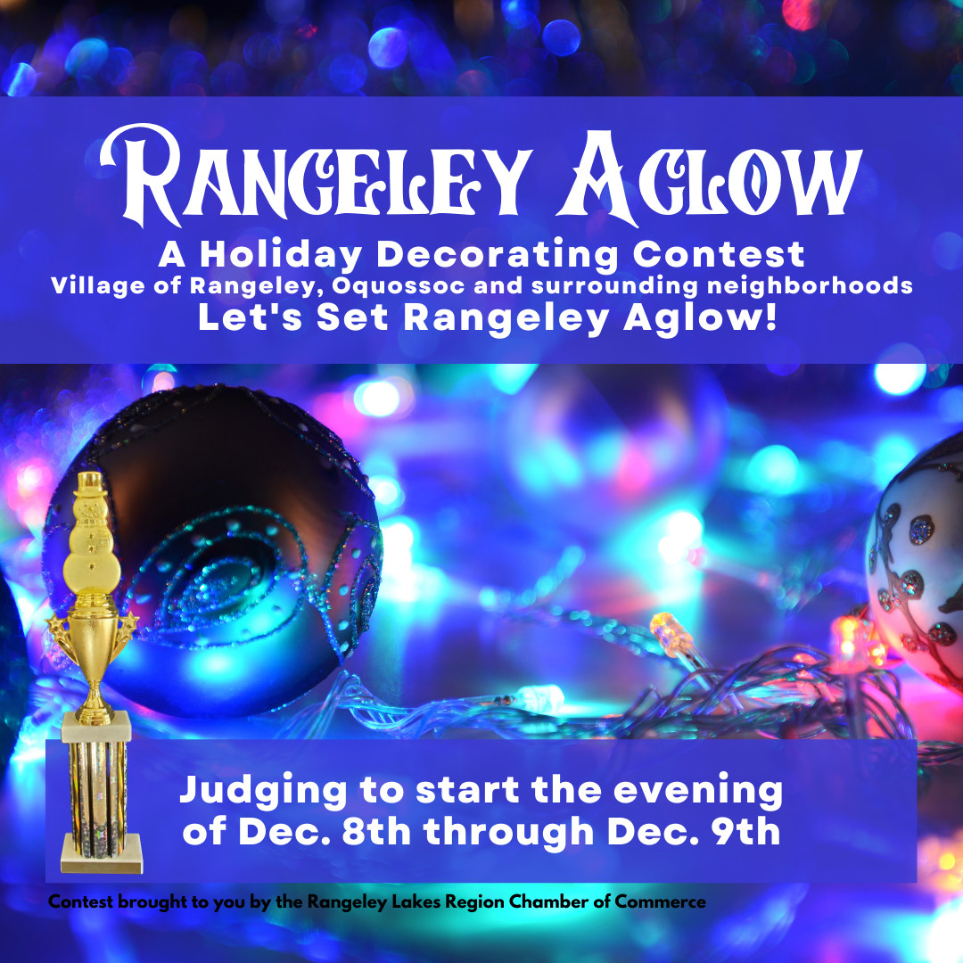 Rangeley Aglow - A Holiday Decorating Contest