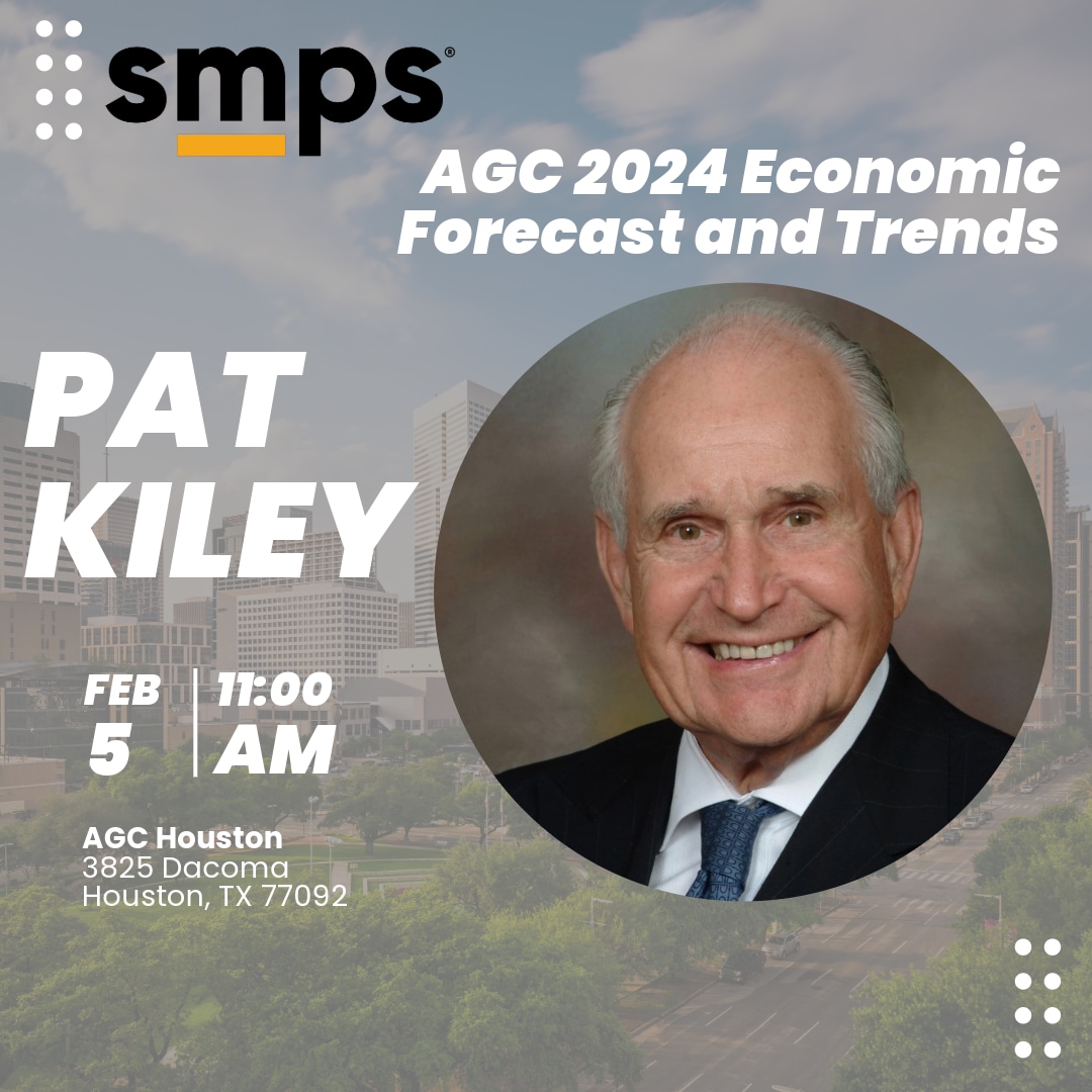 SAVE THE DATE SMPS AND AGC HOUSTON 2024 ECONOMIC FORECAST AND