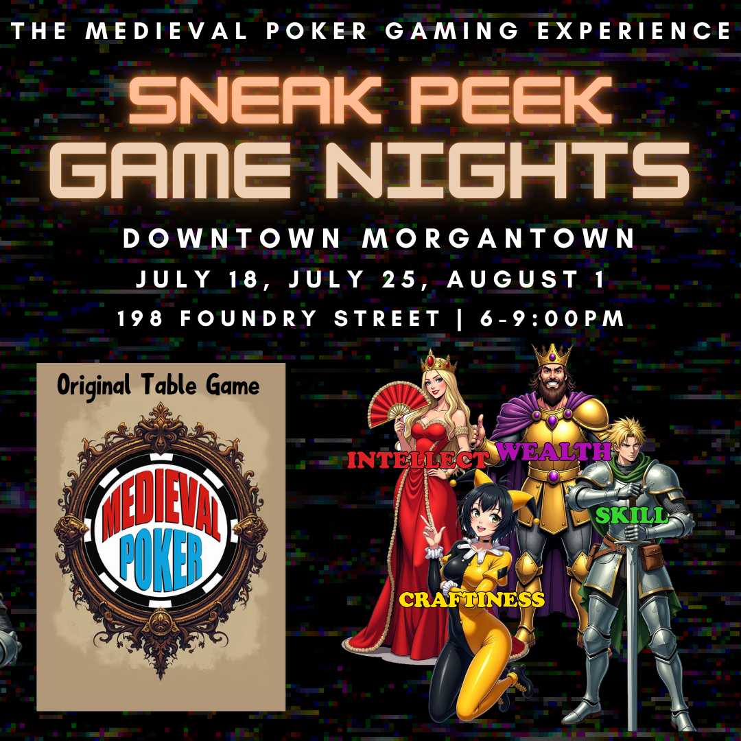 Medieval Poker is a new entertainment option in Morgantown