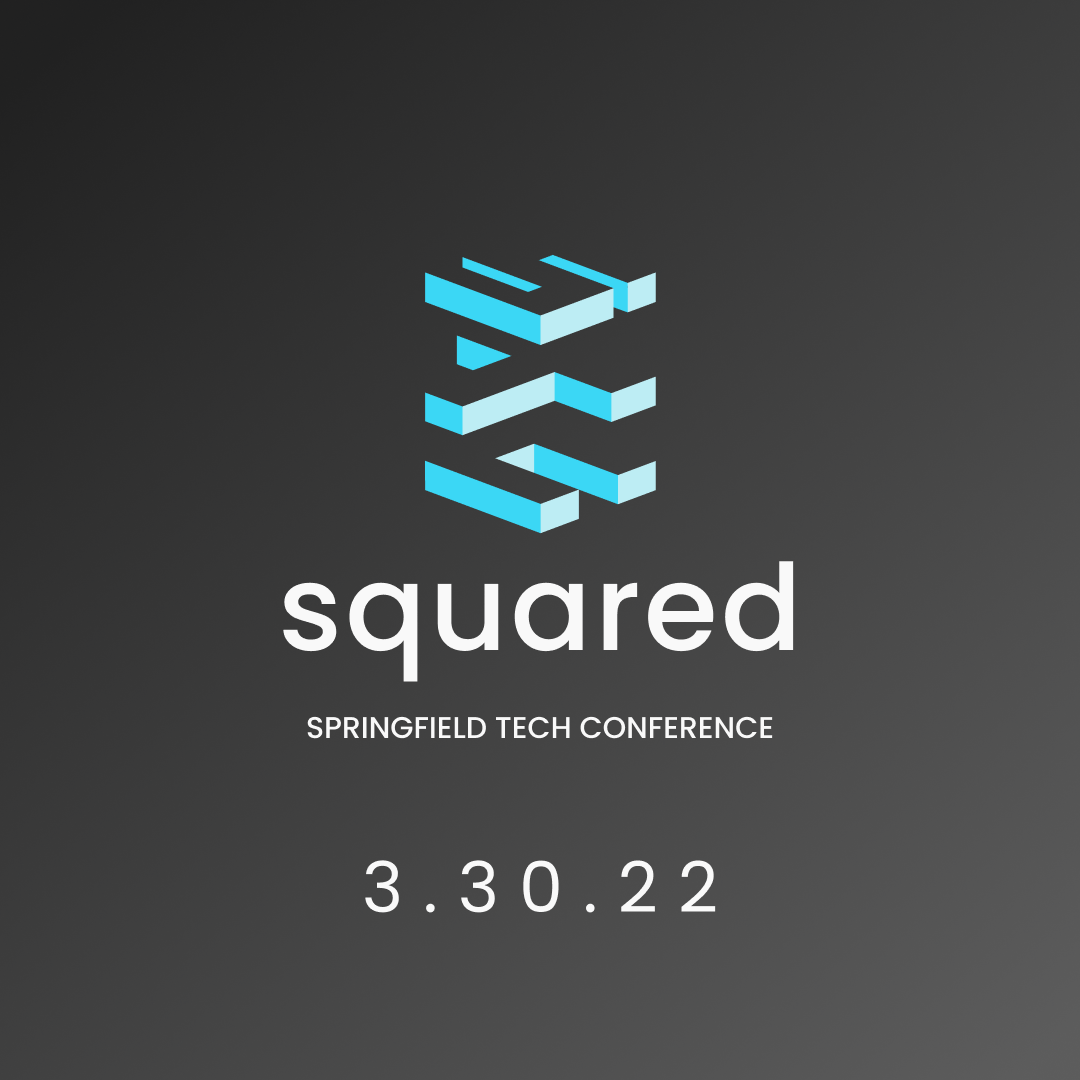 STC Squared Springfield Tech Conference 2022