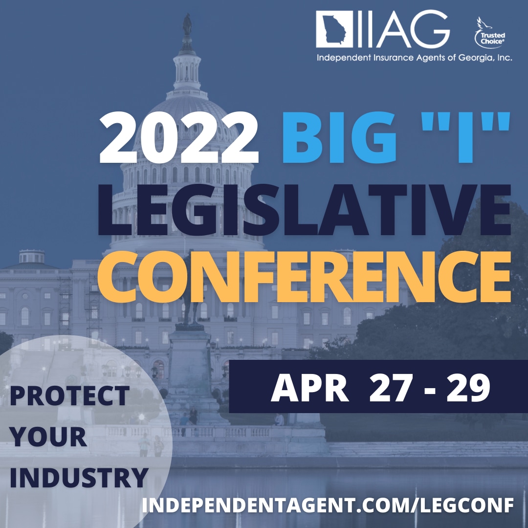 Big "I" Legislative Conference 2022 Independent Insurance Agents of