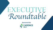 Mobile Chamber - Executive Roundtable - Sponsored by Cadence Bank
