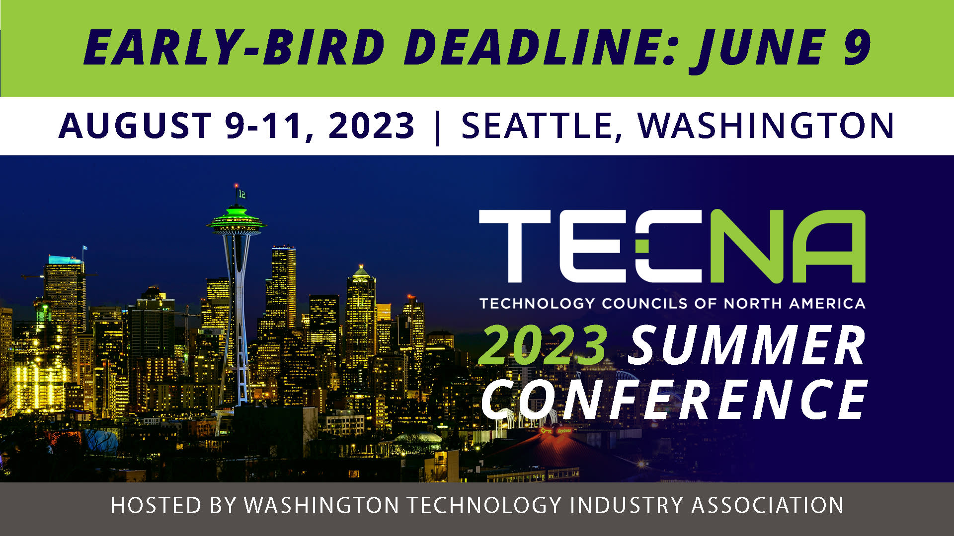 TECNA Summer Conference - Early Bird Deadline: Jun e9