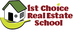 First Choice Real Estate School