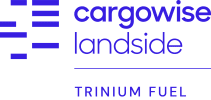CargoWise Landside | Trinium Fuel