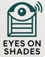 Eyes on Shade providing custom window treatments, blinds, shades, and professional installation for homes and businesses.