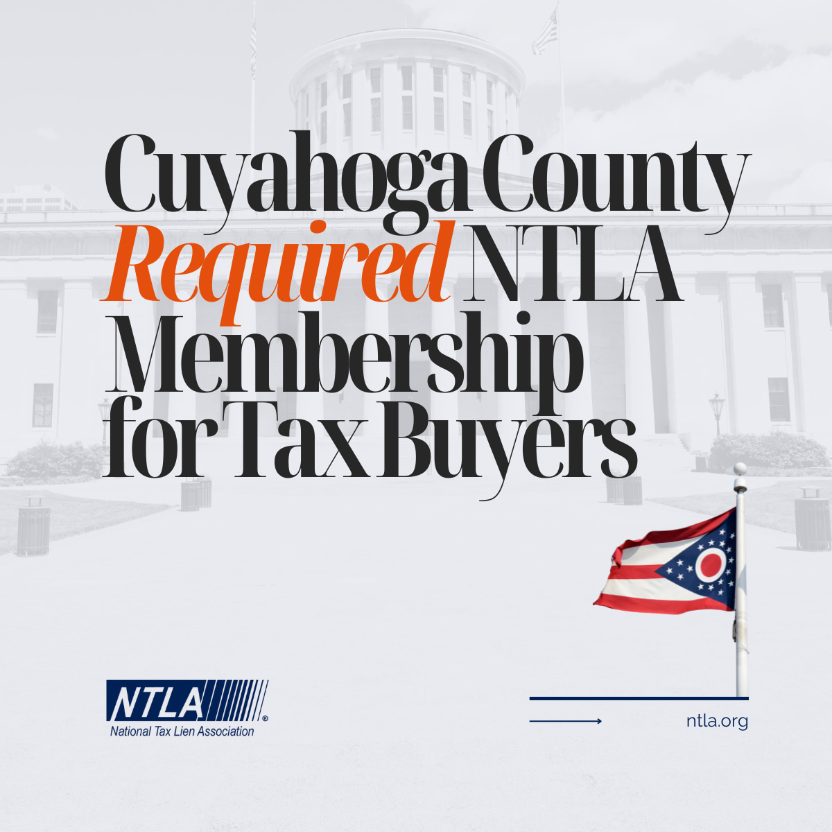 Cuyahoga County Require NTLA Membership for Tax Buyers
