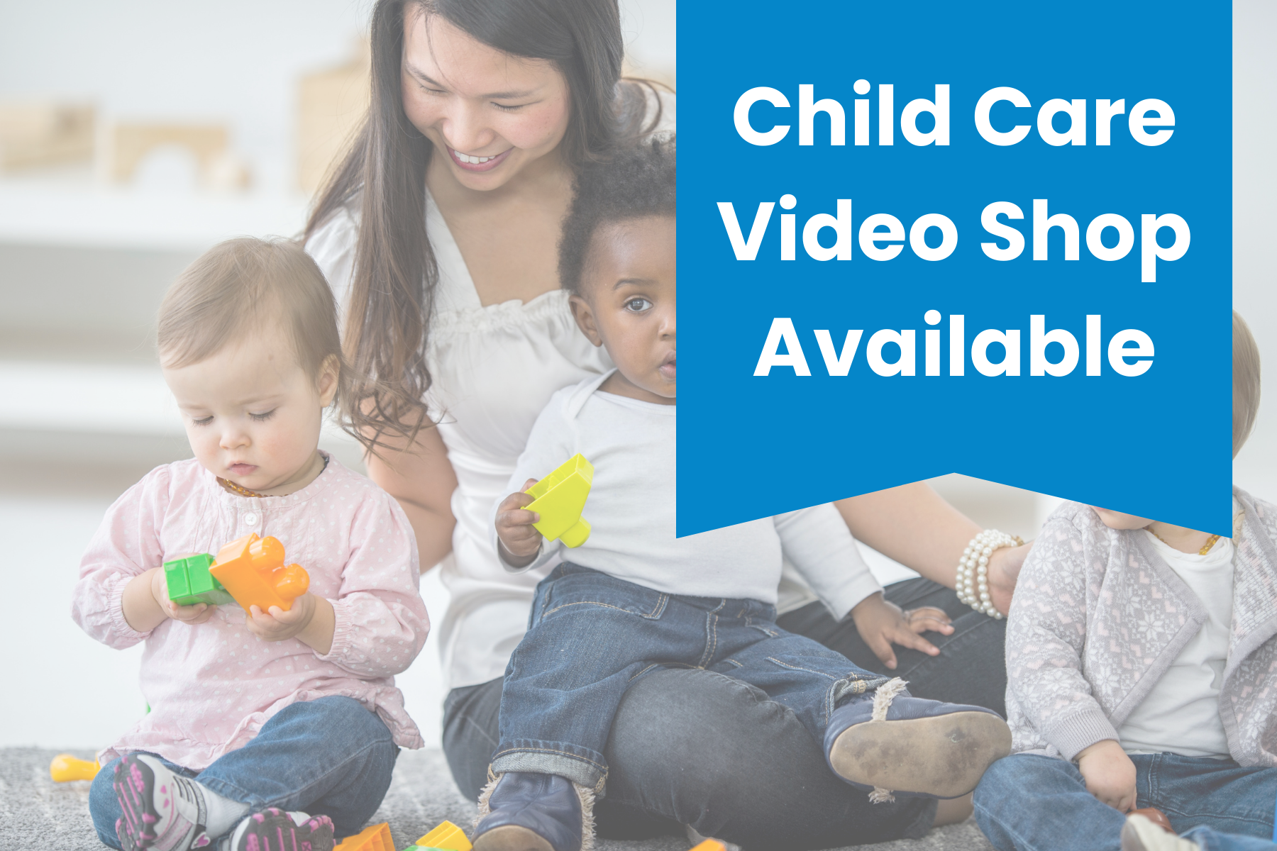 Child Care Video Shop Avilable