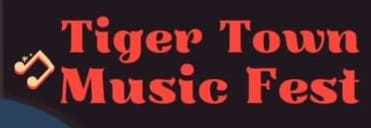 12th Annual Tiger Town Music Fest