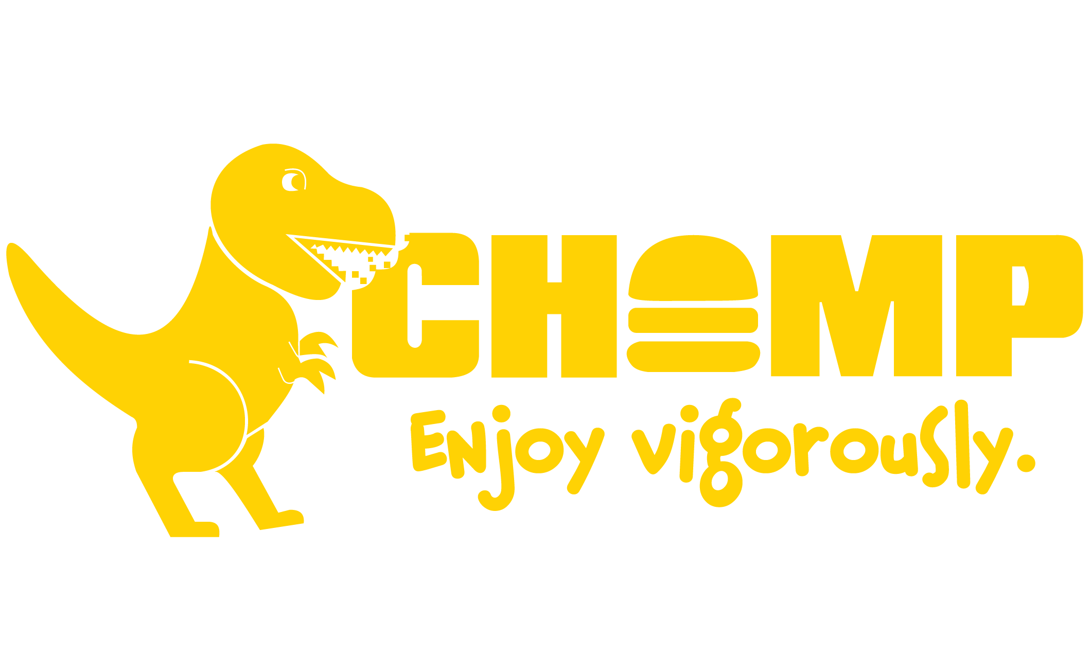 CHOMP Enjoy Vigorously