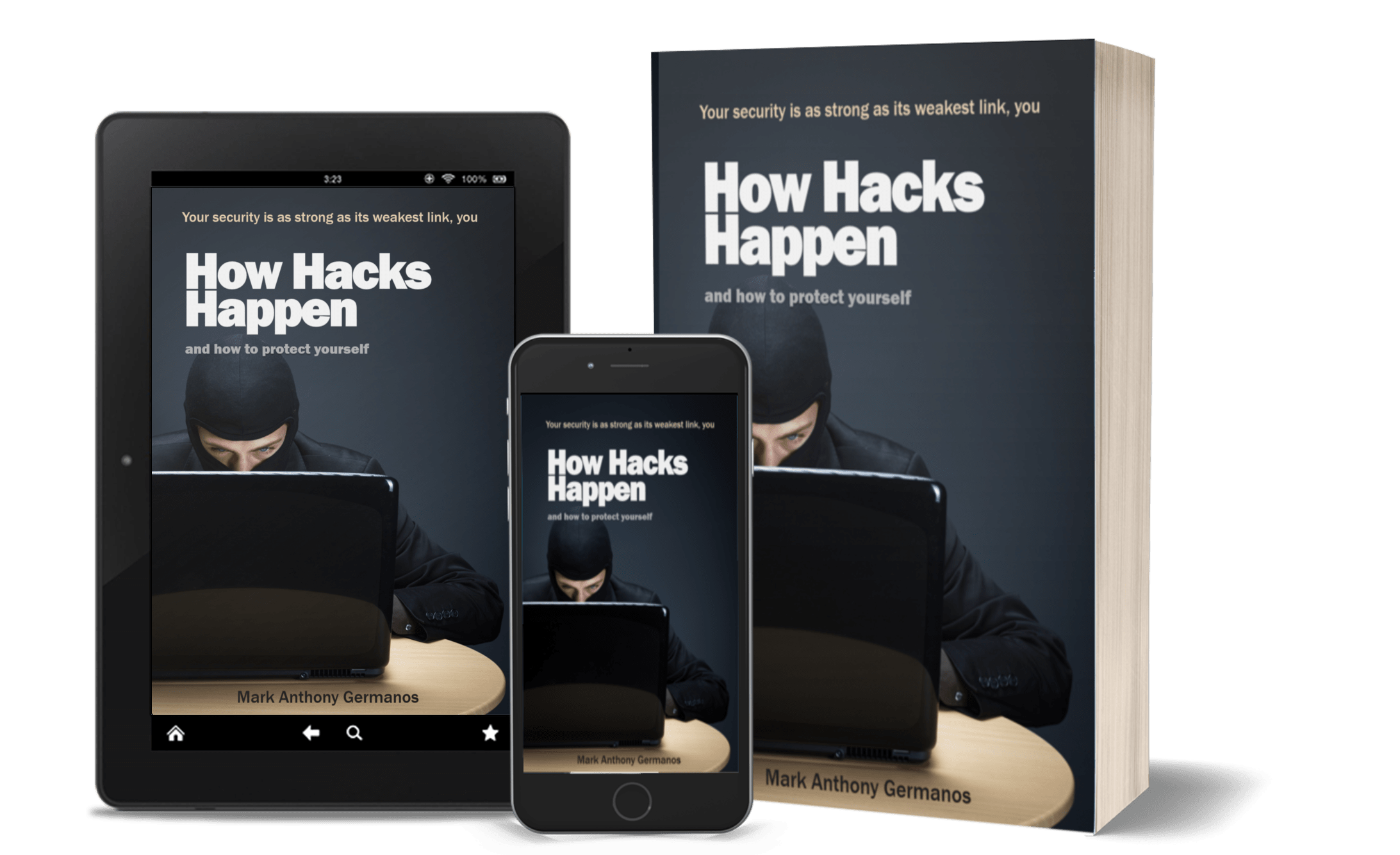 Mark Anthony Germanos is the author of How Hacks Happen