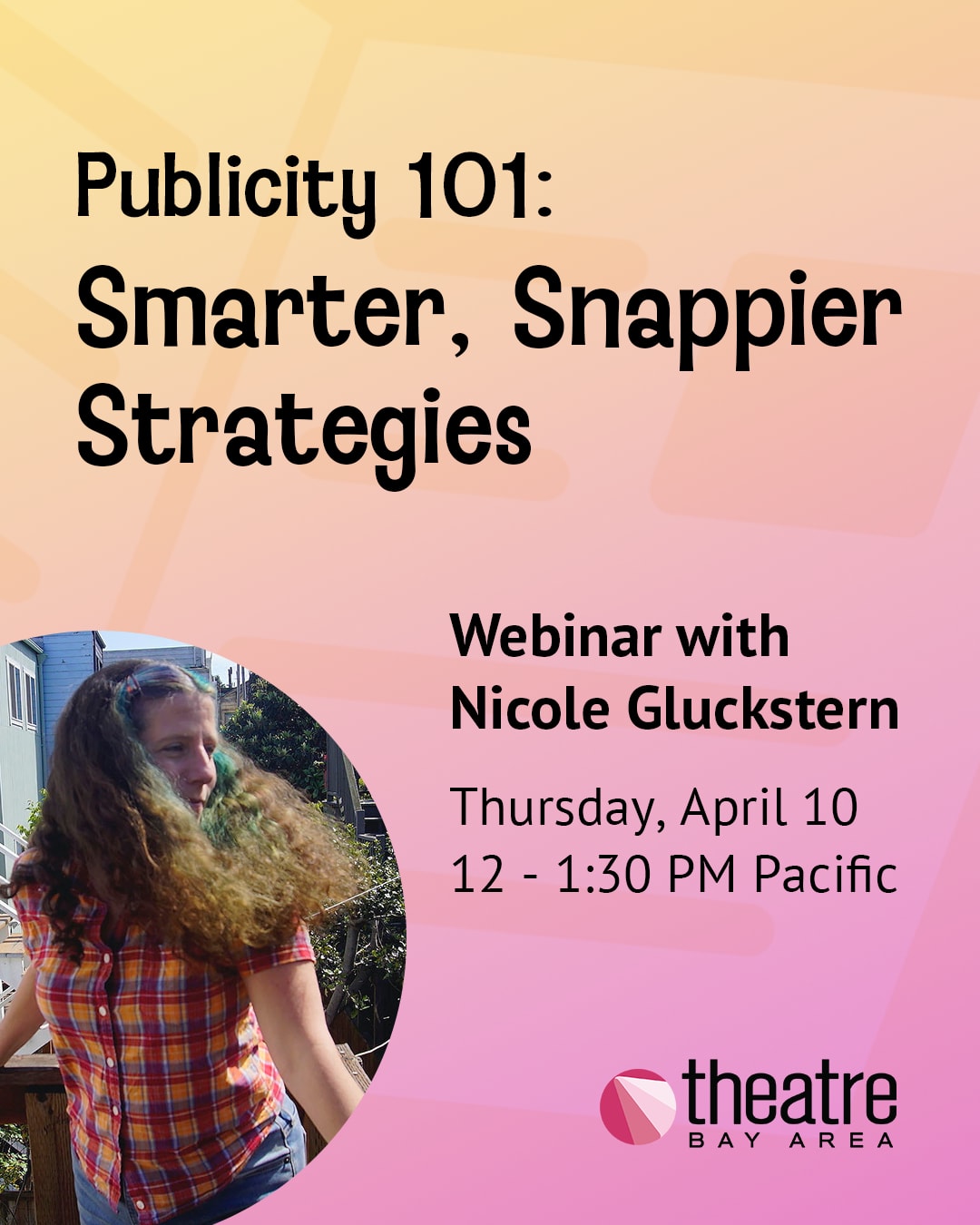 Publicity 101: Smarter, Snappier Strategies IG graphic