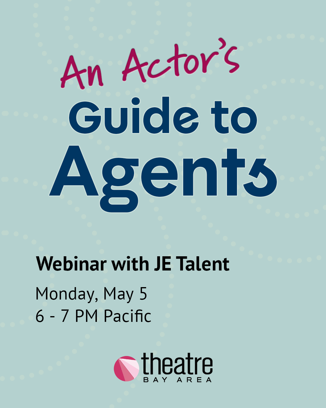 An Actor's Guide to Agents