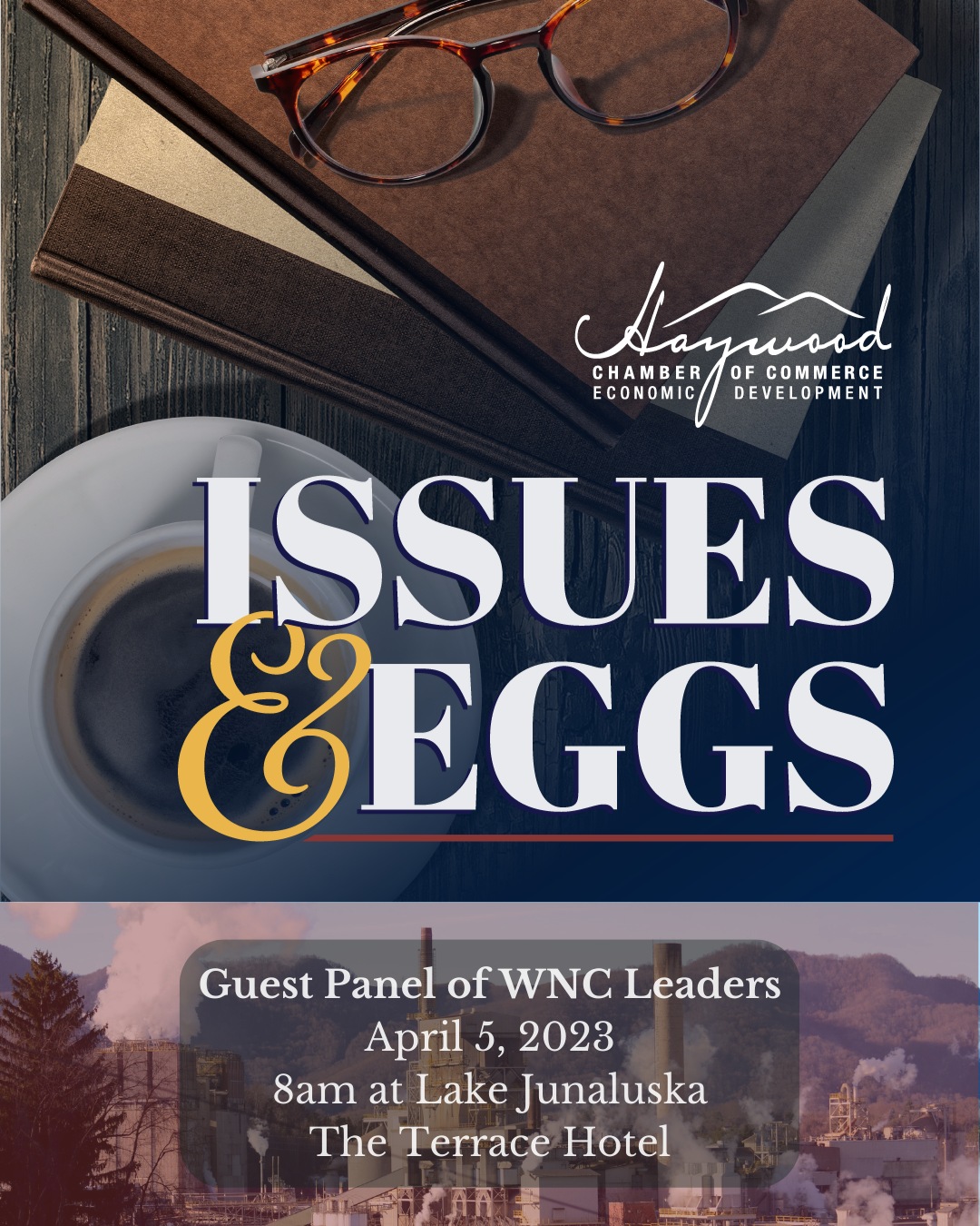 Issues and Eggs Haywood Chamber of Commerce
