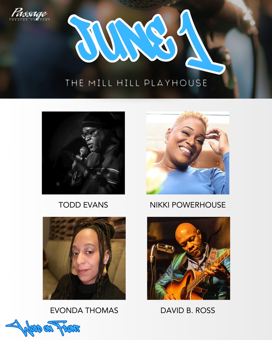 June 1 artists Todd Evans, Nikki Powerhouse, Evonda Thomas, David B. Ross