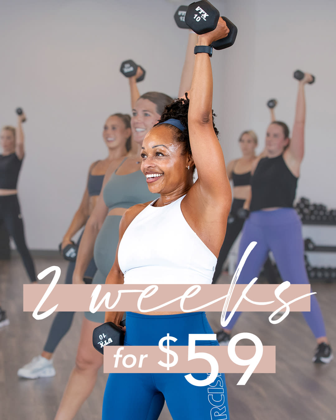 2 Weeks for $59