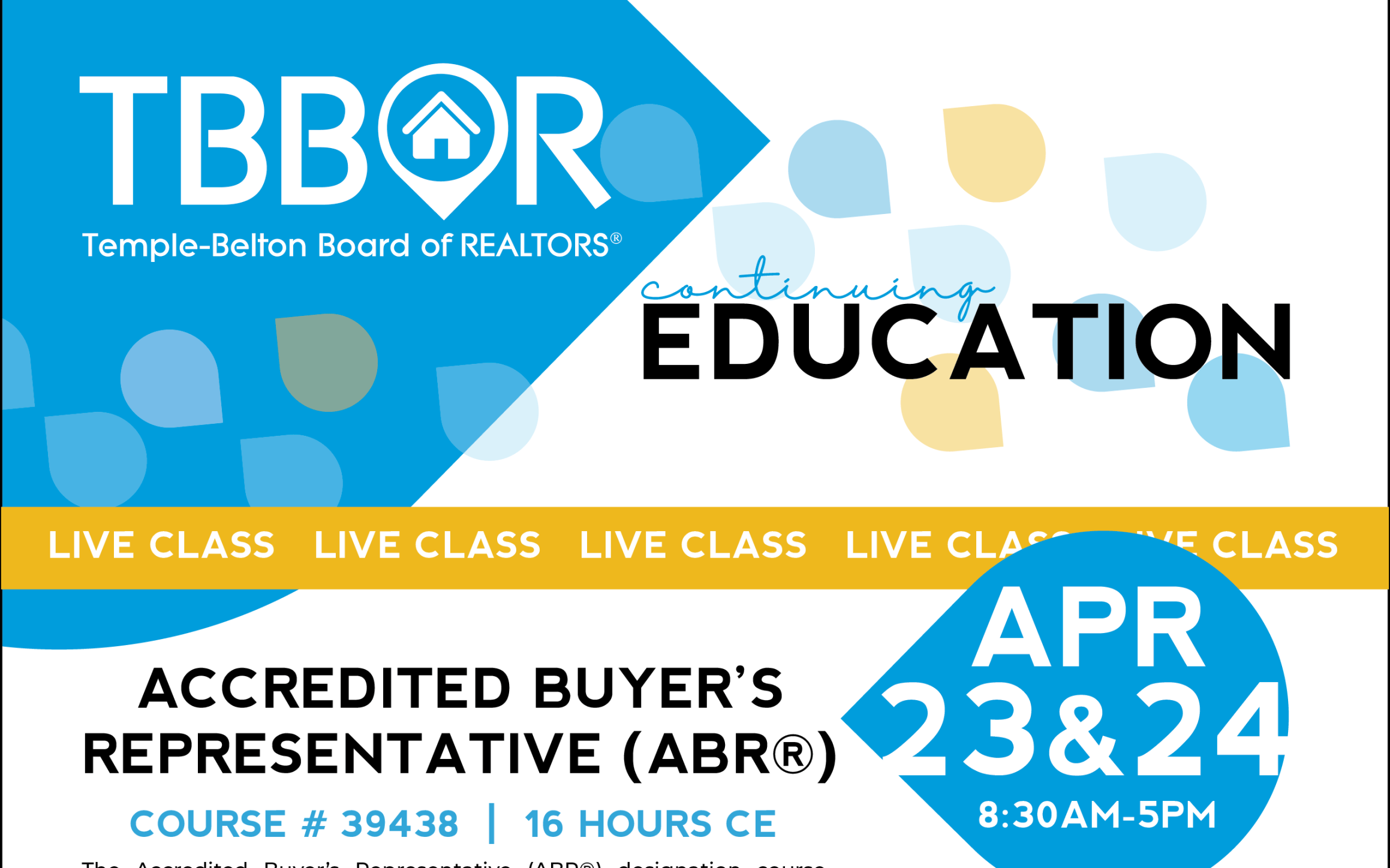 ACCREDITED BUYER’S REPRESENTATIVE (ABR®) 2024 - Event Registration