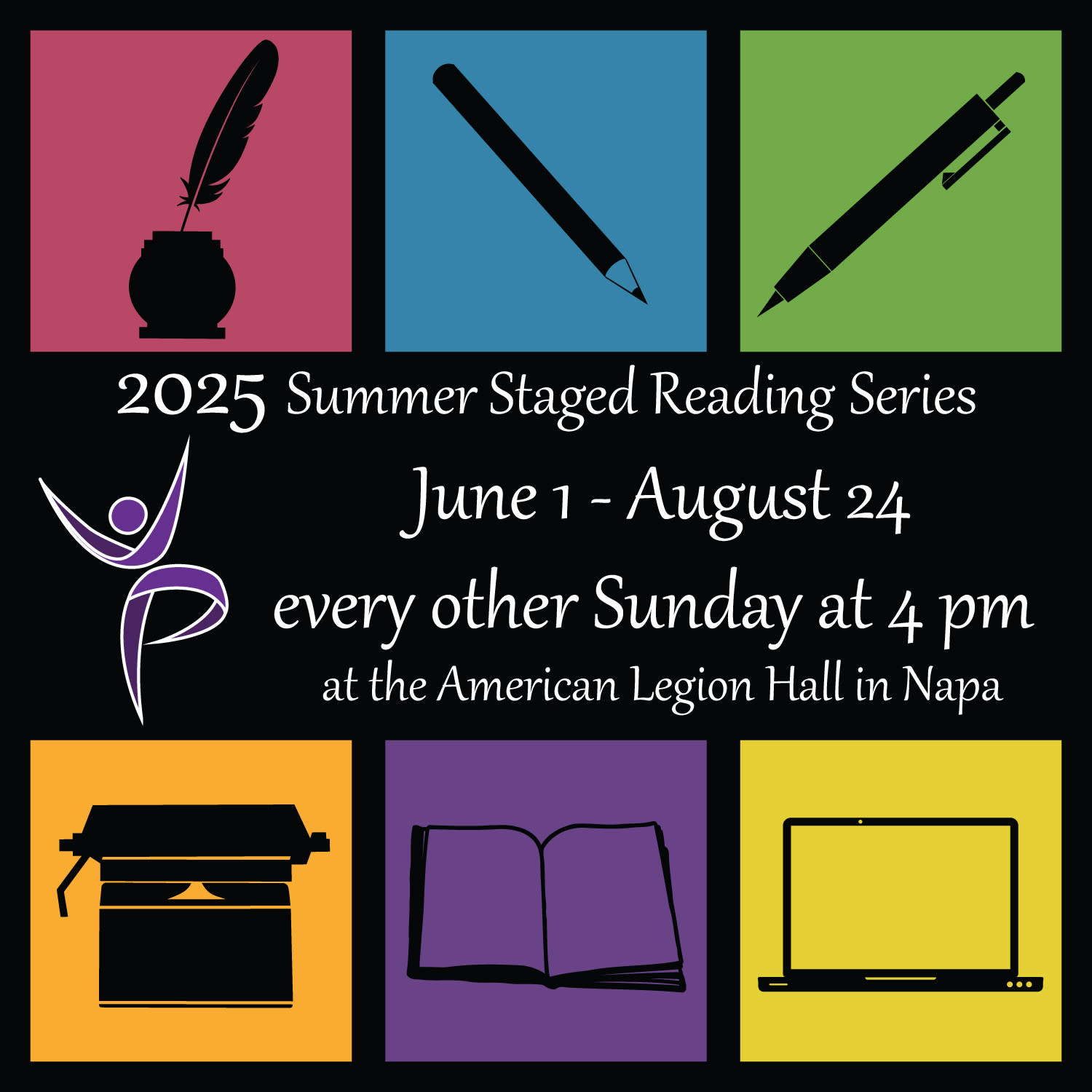 Block colors with graphics of writing tools. 2025 Summer Staged Reading Series, every other Sunday at 4 pm, June 1 - August