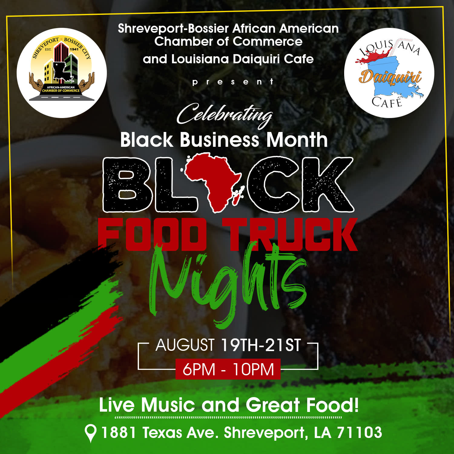 Black Business Month Black Food Truck Night Louisiana Daiquiri Cafe ShreveportBossier