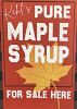 Sign that reads: Kehl's Pure Maple Syrup For Sale Here