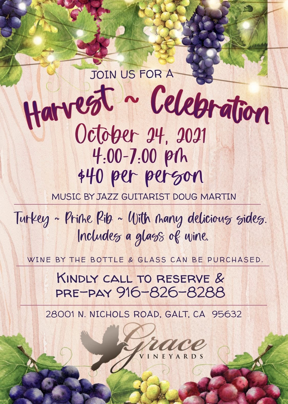 Harvest Celebration Vine & Dine flier, 10/24/2021, 4-7 pm, Turkey, Prime Rib, call to reserve & pre-pay (916) 826-8288.