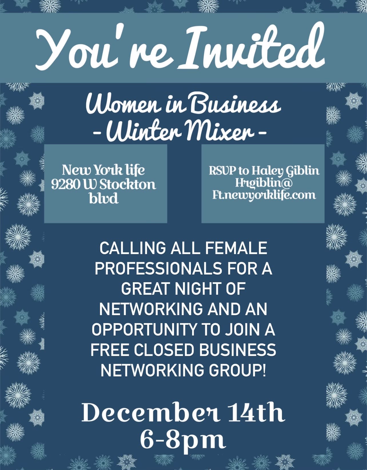 Women in Business Winter Mixer flyer - hosted by Haley Giblin, 12/14/2022, 6-8pm, 9280 W Stockton Blvd, Elk Grove, CA