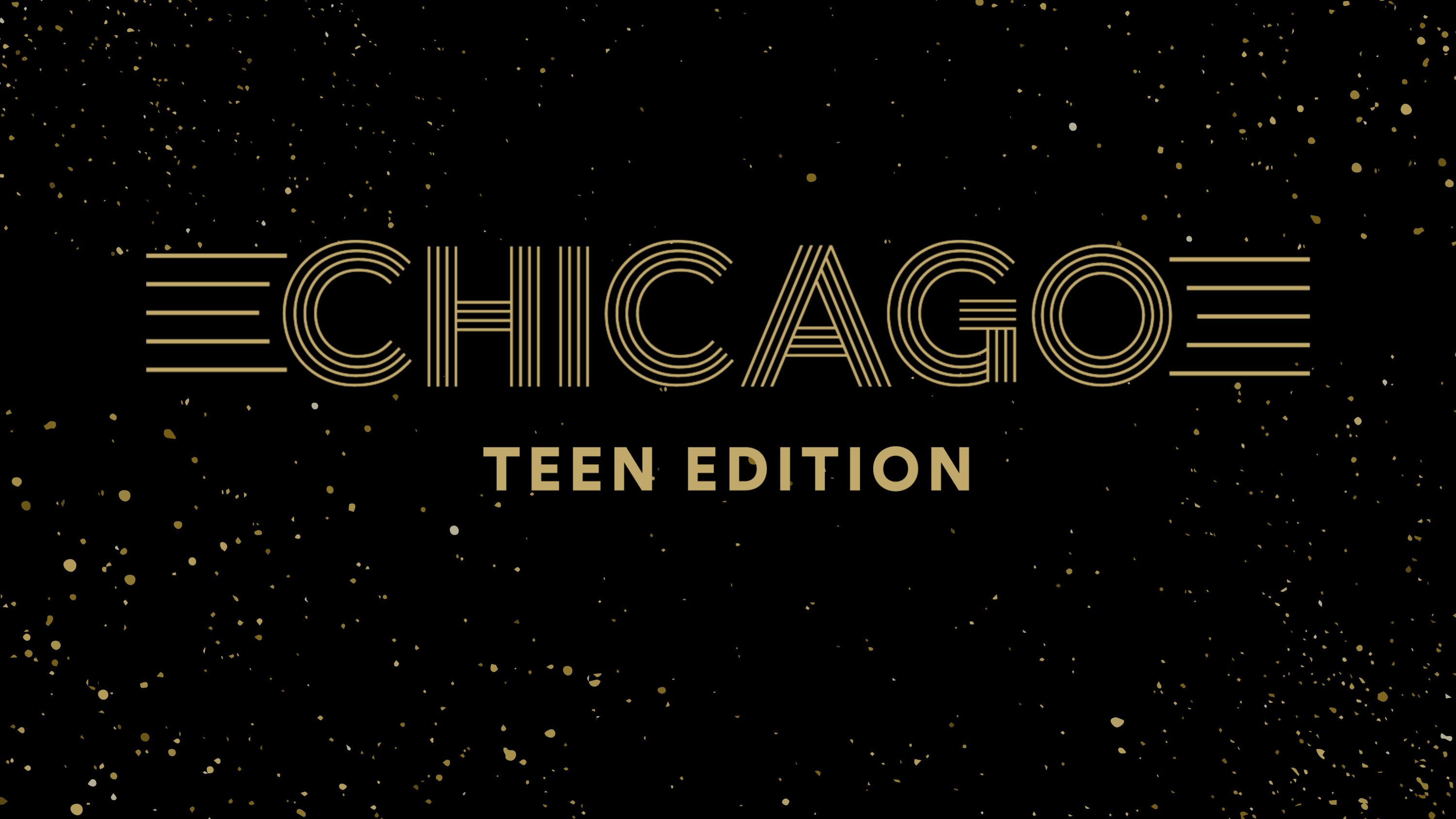 Chicago Teen Edition logo in gold writing with a black background