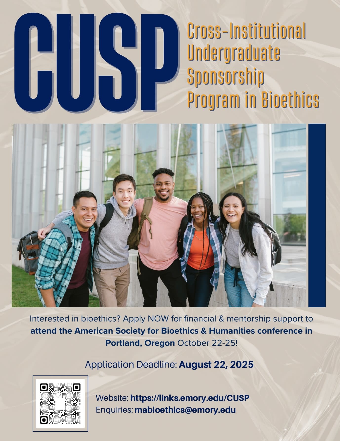 "CUSP" Cross-Institutional Undergraduate Sponsorship Program in Bioethics Flyer with Same Information as Text Description