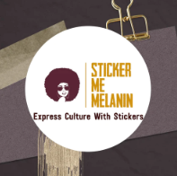 Sticker Me Melanin
