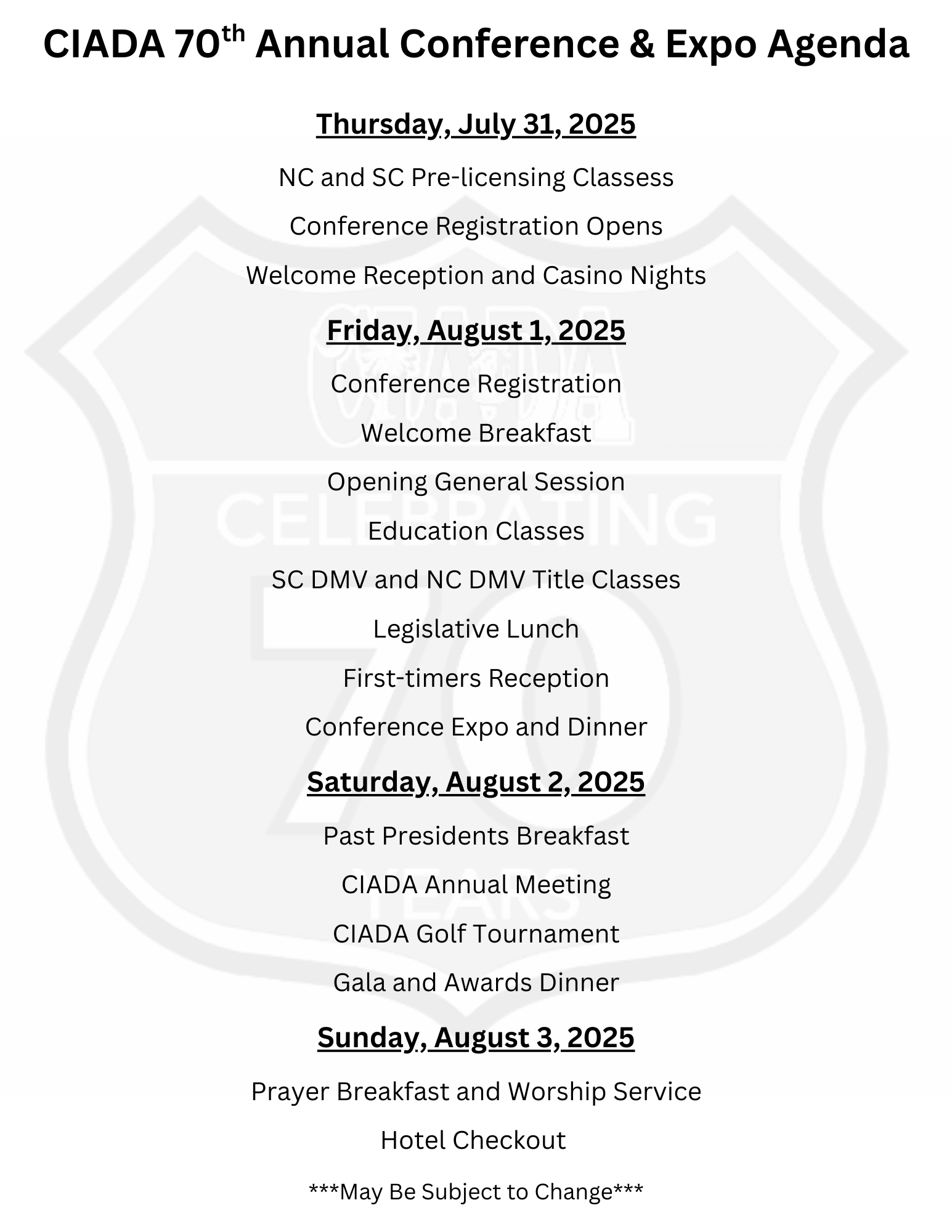 Basic Outline of Planned Events for 2025 Conference