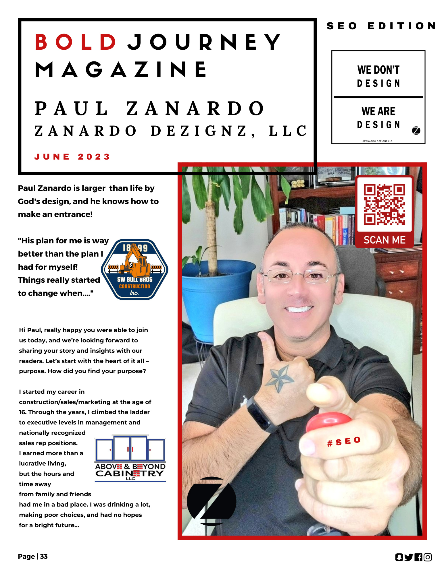 BOLD Journey® Magazine Paul Zanardo was interviewed by BOLD Journey Magazine about his j