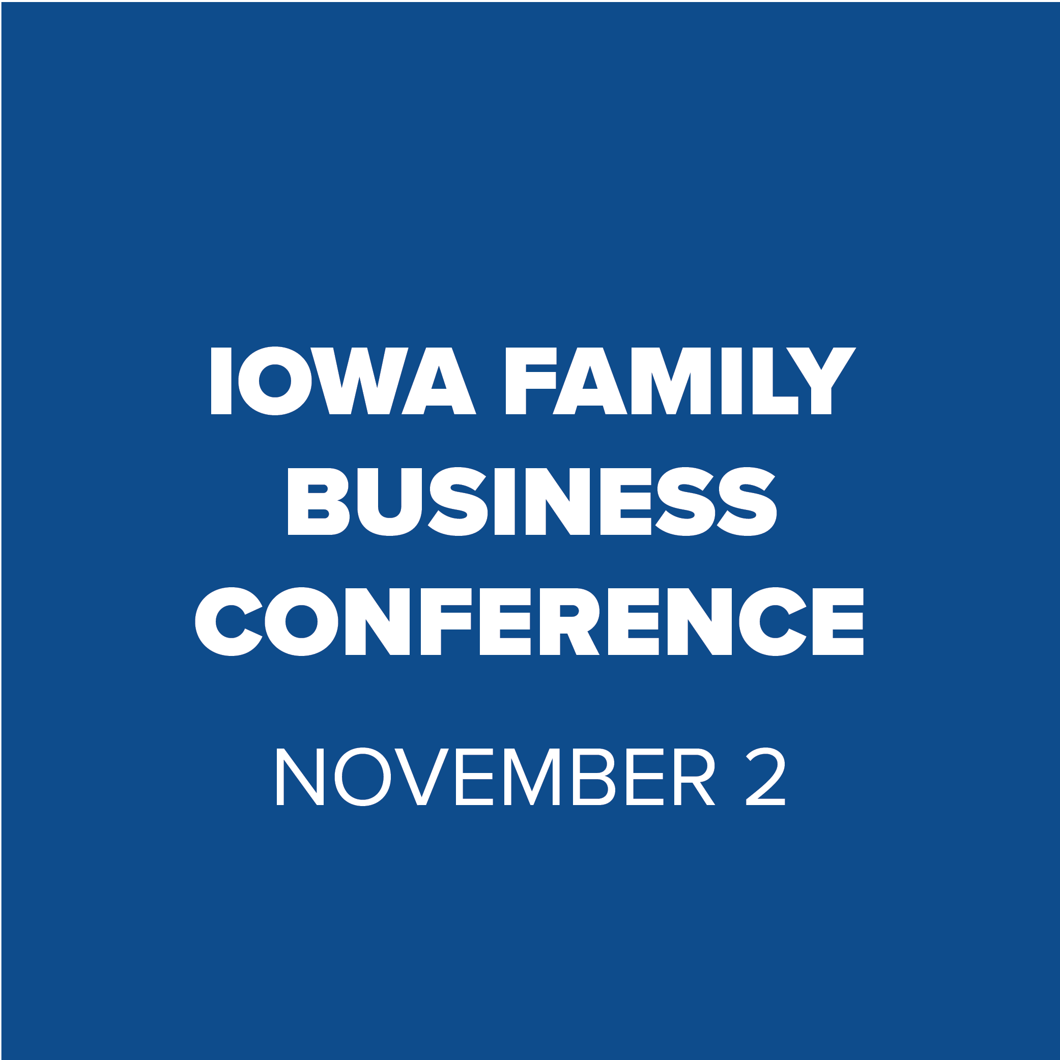 iowa family business conference, nov. 2, 2023