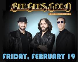Bee Gees Gold Picture; Concert Friday, February 19, 2021