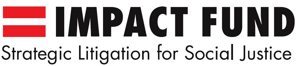 Impact Fund Logo with tagline "Strategic Litigation for Social Justice"