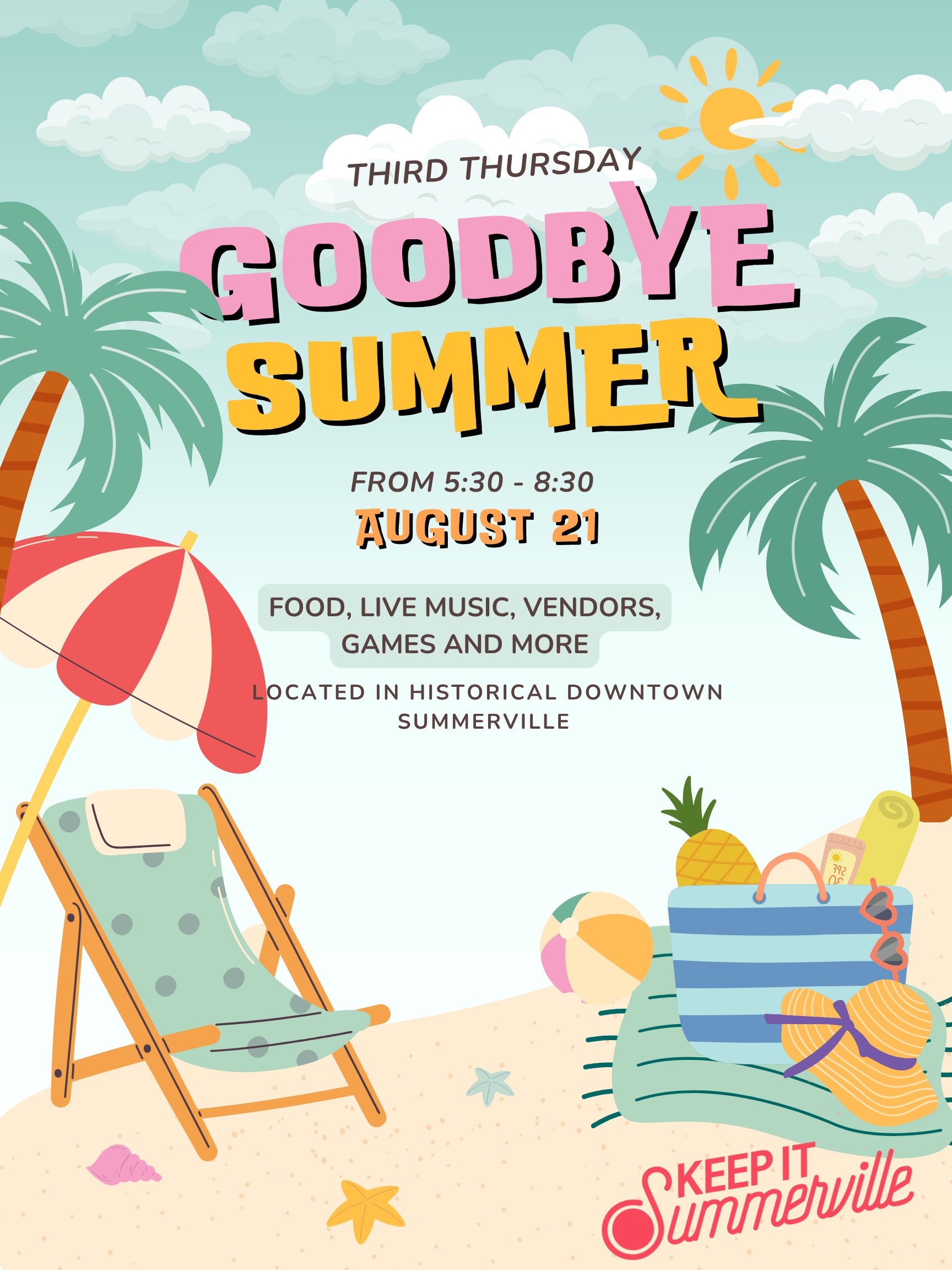 Thursday In August 2025 August Third Thursday: Goodbye Summer Summerville DREAM