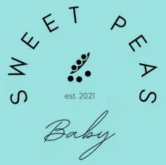 Sweet Peas Baby