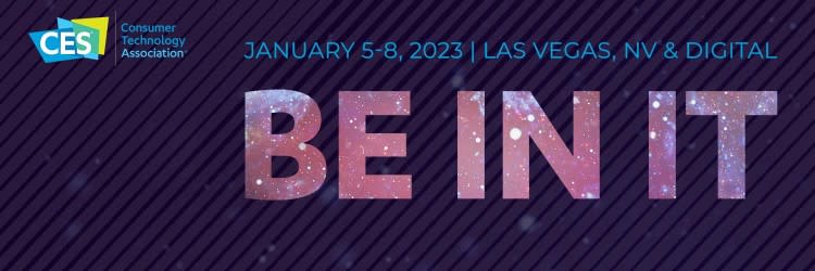 Banner with BE IN IT and info about CES event in Las Vegas