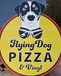 Flying Dog Wood Fired Pizza & Vinyl - Dog