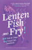 Lenten Fish Fry at Mac’s Wood Grilled