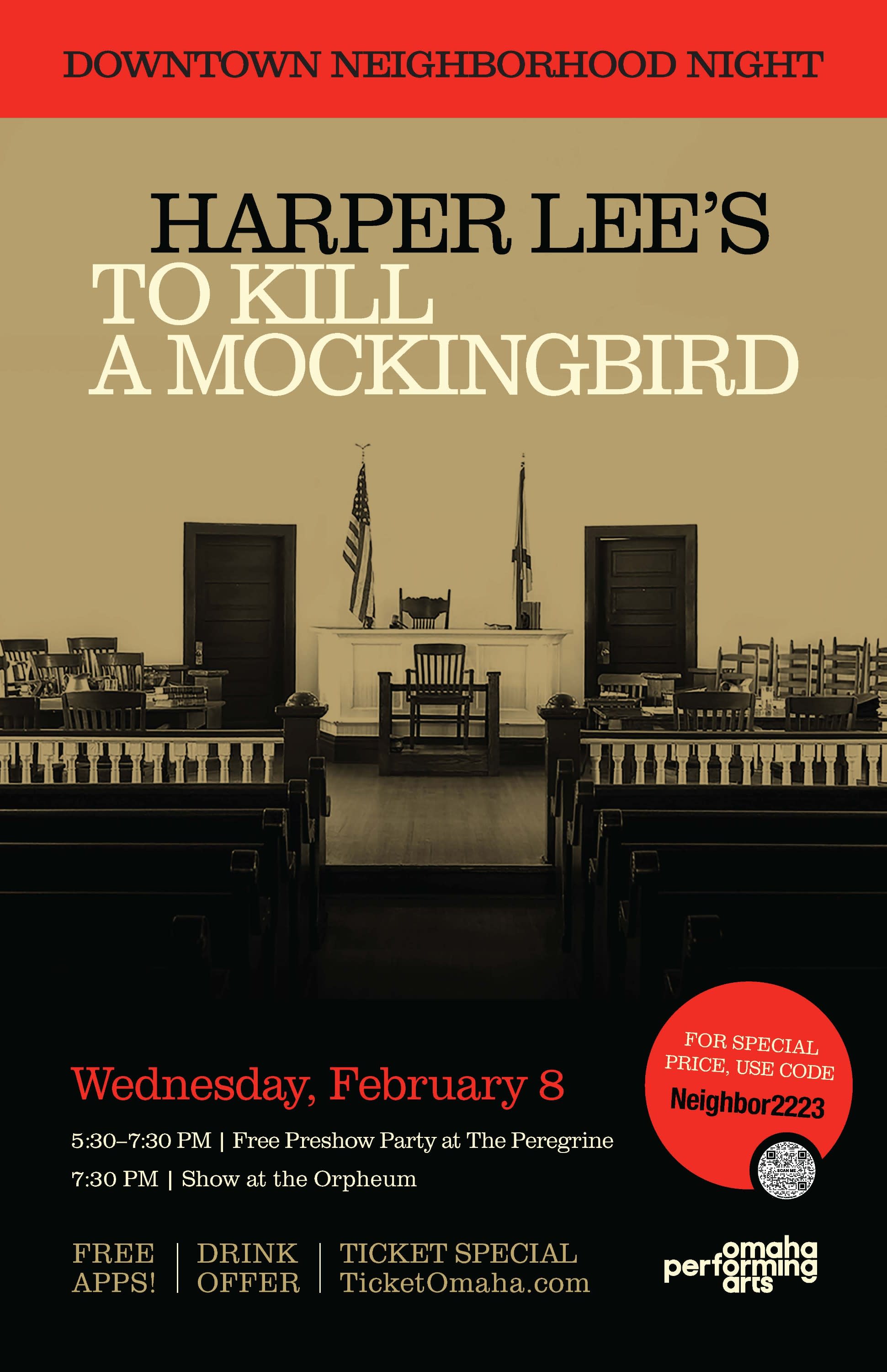 Downtown Omaha Neighborhood Night To Kill A Mockingbird