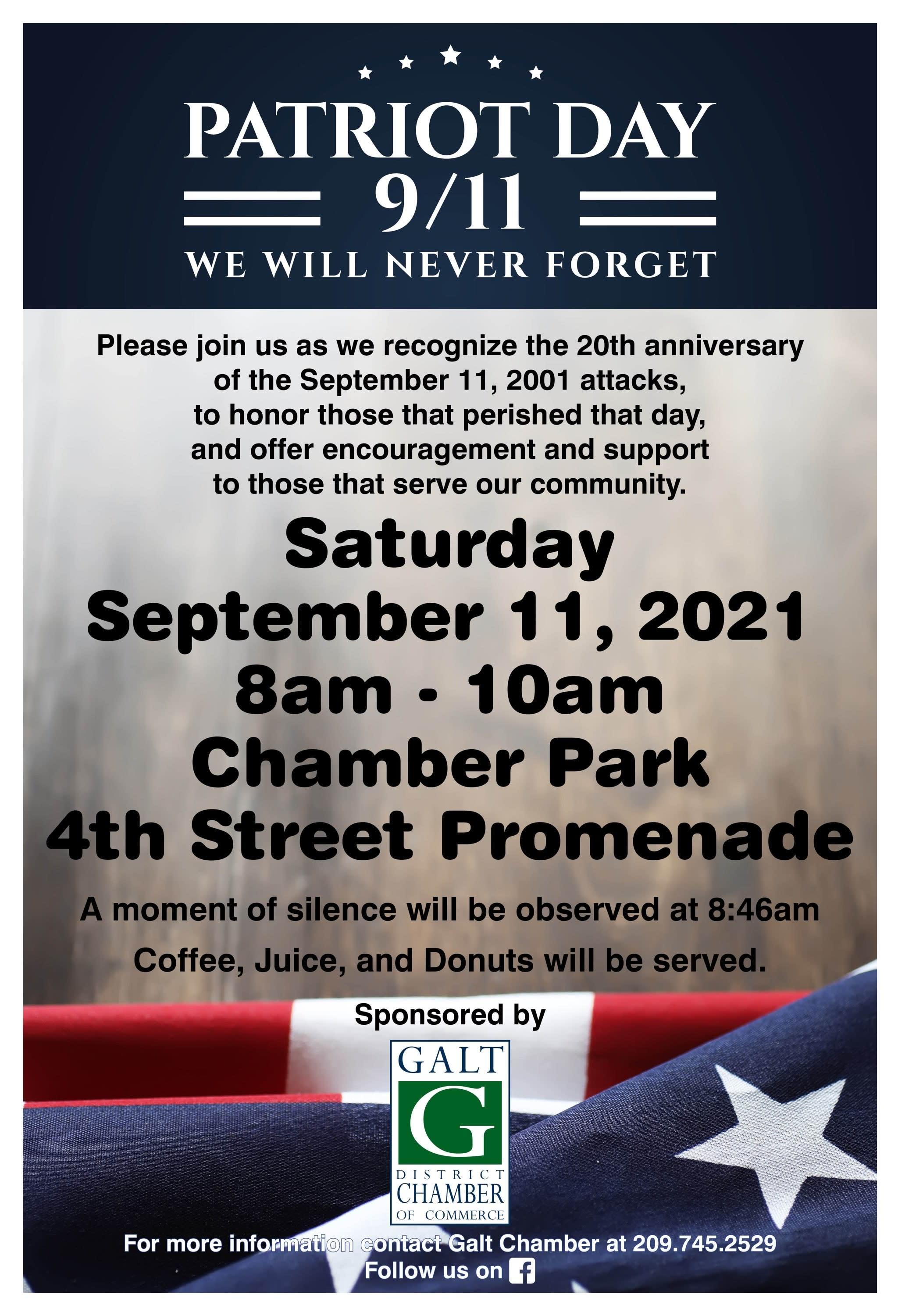 Patriot Day 9/11 "We will never forget" 20th anniversary of the 911 attacks, Sept 11, 2021 8-10 am, moment of silence at 8:46