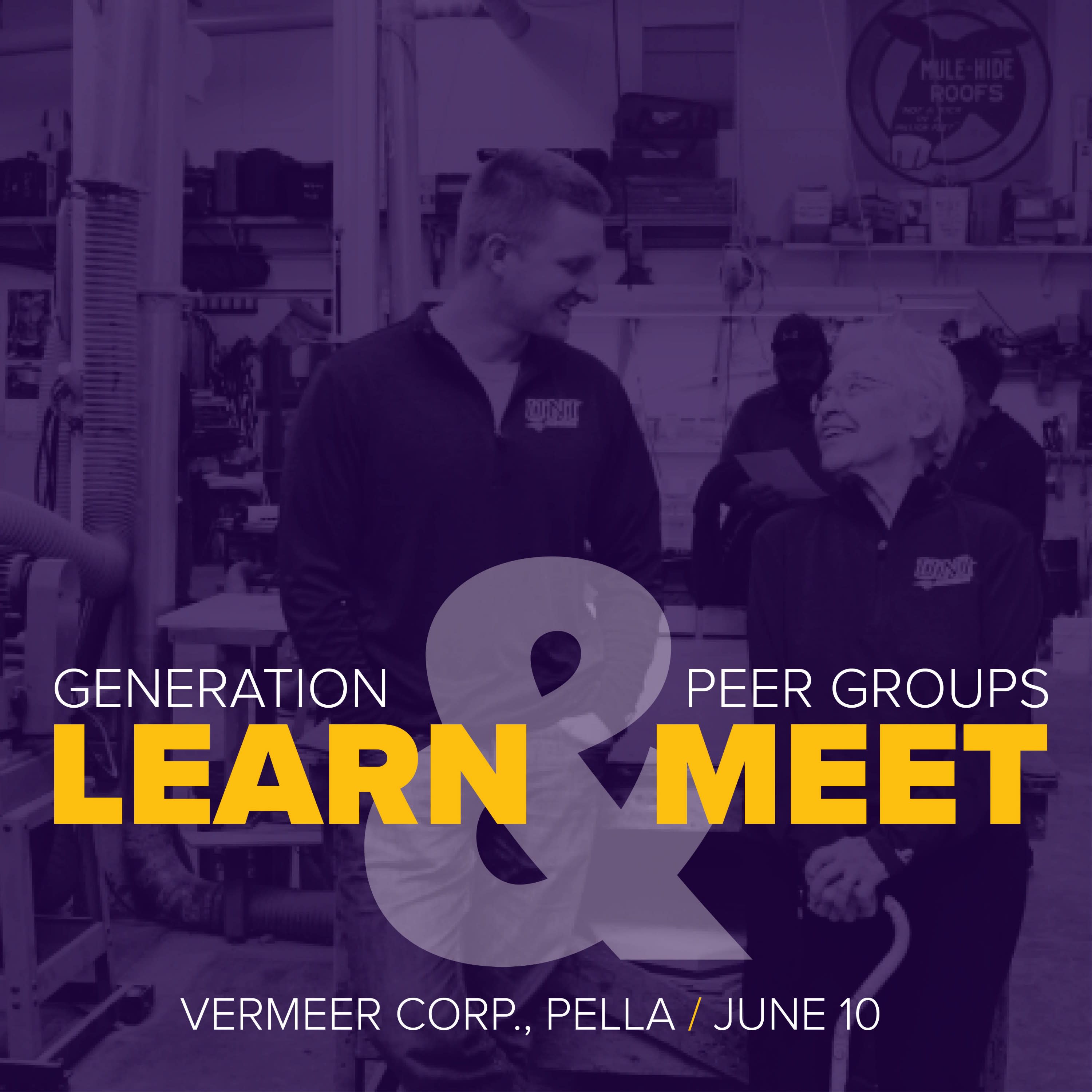 learn from and meet generation peer groups on june 10