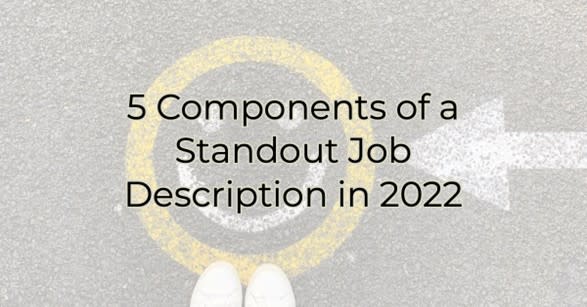 image for title 5 components of a standout job description in 2022