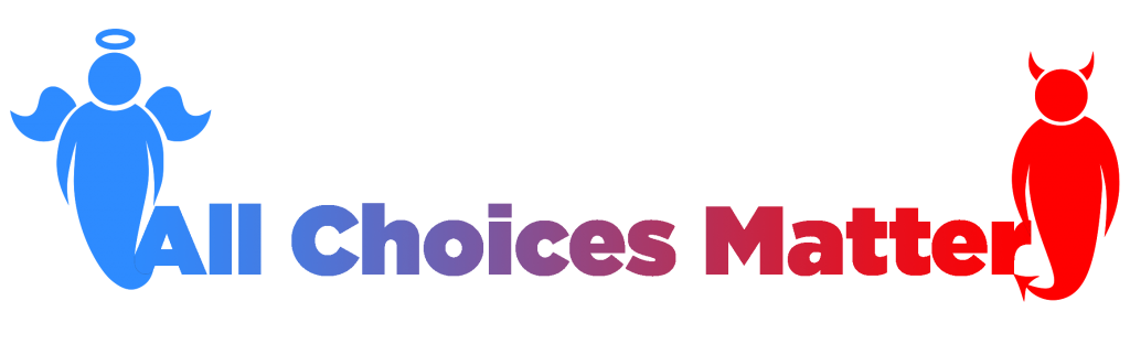All Choices Matter