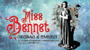 TheatreWorks Silicon Valley presents "Miss Bennet: Christmas at Pemberley"