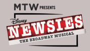 MTW Presents Disney Newsies the broadway musical