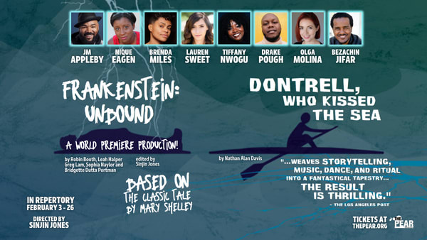 'Dontrell, Who Kissed the Sea' performs in repertory with the world premiere production of 'Frankenstein: Unbound'