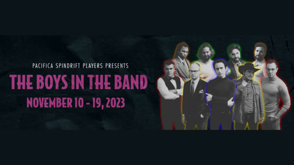 Photo including all 9 cast members with various outline colors and the words The Boys in the Band November 10-19